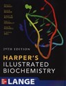 Harper's Illustated Biochemistry - Robert K. Murray, David A. Bender, Kathleen M. Botham