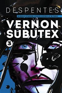 Vernon Subutex Tom 3