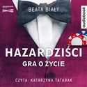 [Audiobook] CD MP3 Hazardziści. Gra o życie