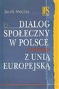 Dialog społeczny w Polsce a integracja z Unią Europejską