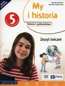 My i historia 5 Zeszyt ćwiczeń Szkoła podstawowa