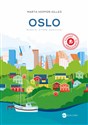 Oslo Miasto, które oddycha - Marta Hopfer-Gilles