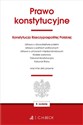 Prawo konstytucyjne oraz ustawy towarzyszące wyd. 8 