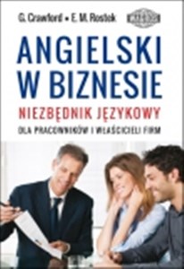 Angielski w biznesie Niezbędnik językowy dla pracowników i właścicieli firm - Księgarnia Niemcy (DE)