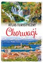 Atlas turystyczny Chorwacji - Opracowanie Zbiorowe