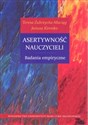 Asertywność nauczycieli. Badania empiryczne - Teresa Zubrzycka-Maciąg, Janusz Kirenko
