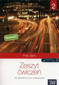 Puls Ziemi 2 Zeszyt ćwiczeń Gimnazjum