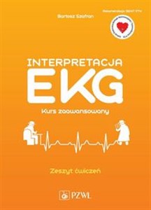 Interpretacja EKG Kurs zaawansowany Zeszyt ćwiczeń - Księgarnia UK