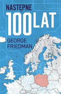 Następne 100 lat Prognoza na XXI wiek - Księgarnia Niemcy (DE)