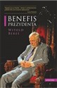 Benefis Prezydenta  - Witold Bereś