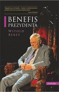 Benefis Prezydenta - Księgarnia UK