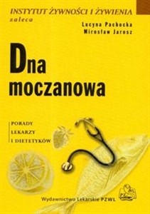 Dna moczanowa Porady lekarzy i dietetyków - Księgarnia Niemcy (DE)