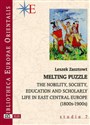 Melting Puzzle The nobility, society, education and scholary life in East Central Europe (1800s-1900s) - 