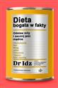 Dieta bogata w fakty - Idrees Mughal