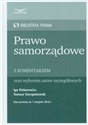 Prawo samorządowe  Biblioteka Prawa z komentarzem oraz wyborem ustaw szczegółowych