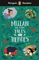Penguin Readers Level 2: Mulan and Other Tales of Heroes (ELT Graded Reader) 