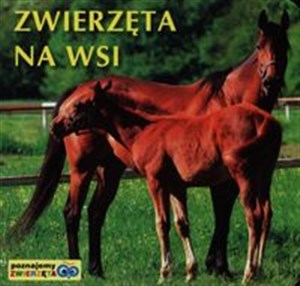 Poznajemy zwierzęta Zwierzęta na wsi