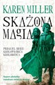 Skażona magia Trylogia Królotwórca Królobójca