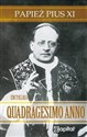 Quadragesimo Anno Papież Pius XI - Pius XI Papież