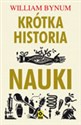 Krótka historia nauki - William Bynum