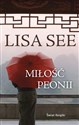 Miłość Peonii (wydanie pocketowe) - Lisa See