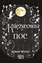 Saga księżycowa Księżycowa noc