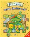 Franklin mówi Kocham Cię + puzzle