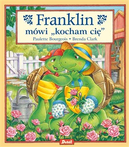 Franklin mówi kocham cię - Księgarnia UK