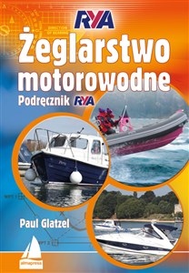 Żeglarstwo motorowodne Podręcznik RYA - Księgarnia UK