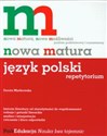 Nowa matura Język polski Repetytorium Poziom podstawowy i rozszerzony