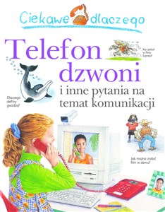 Ciekawe dlaczego telefon dzwoni