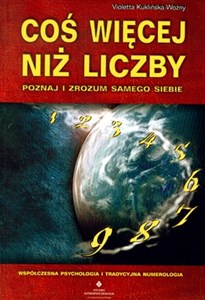 Coś więcej niż liczby Poznaj i zrozum samego siebie - Księgarnia UK