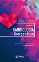 Kardiologia Kompendium - David Laflamme