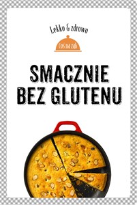 Smacznie bez glutenu - Księgarnia UK