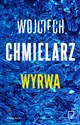 Wyrwa - Wojciech Chmielarz