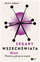 Zegary Wszechświata Atom. Historia, jakiej nie znacie