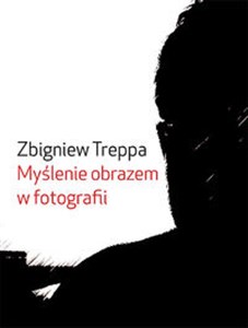 Myślenie obrazem w fotografii