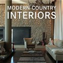 Modern Country Interiors - Opracowanie Zbiorowe