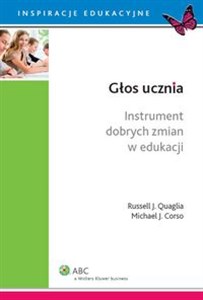 Głos ucznia Instrument dobrych zmian w edukacji