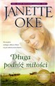 Miłość przychodzi łagodnieT.3 Długa podróż miłości - Janette Oke