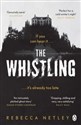 The Whistling - Rebecca Netley