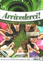 Arrivederci 3 Podręcznik + ćwiczenia + CD - Cinzia Faraci, Luca Pierpaolo De, Federica Colombo