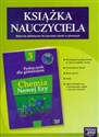Chemia Nowej Ery 3 Książka nauczyciela Materiały dydaktyczne do nauczania chemii w gimnazjum.