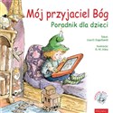 Mój przyjaciel Bóg - Lisa O. Engelhardt