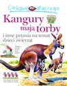Ciekawe dlaczego kangury mają torby - Jenny Wood