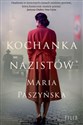 Kochanka nazistów Wielkie Litery - Maria Paszyńska