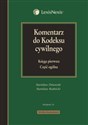 Komentarz do Kodeksu cywilnego Księga pierwsza Część ogólna - Stanisław Dmowski, Stanisław Rudnicki