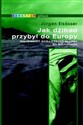 Jak dżihad przybył do Europy Wojownicy Boga i tajne służby na Bałkanach - Jurgen Elsasser