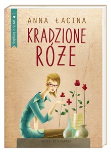 Kradzione róże - Księgarnia Niemcy (DE)