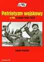 Patriotyzm wojskowy w PRL w latach 1956-1970